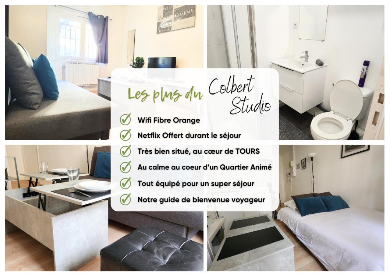 "Colbert Studio" Coeur De Ville - Cathedrale Saint Gatien Tours Esterno foto